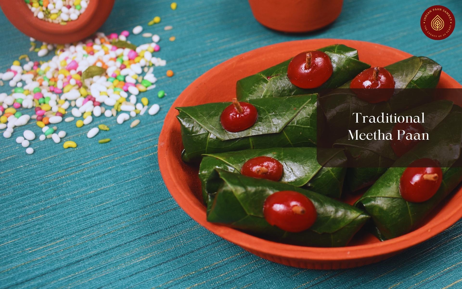 Traditional Meetha